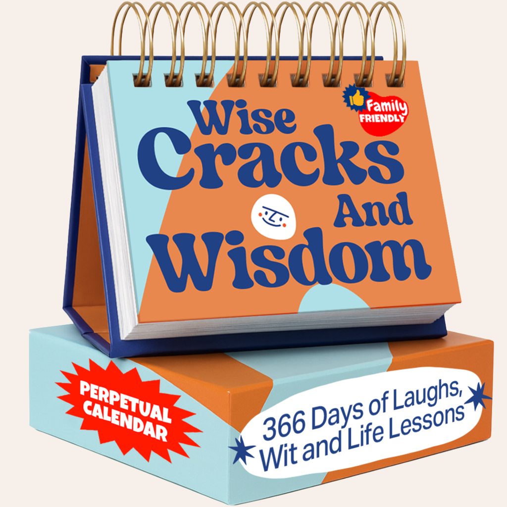Funny Wisecracks & Wisdom Calendar | 366 Days of Laughs & Life Lessons | Perpetual Daily Calendar